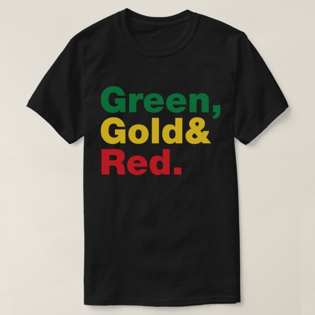Grün, Gold und Rot. T-Shirt (Design vorne)