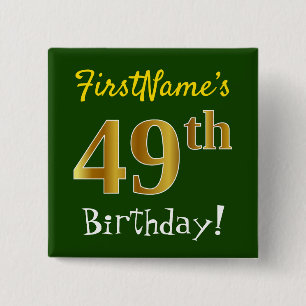 Grün, Imitate Gold 49. Geburtstag, mit Individuell Button