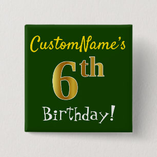 Grün, Imitate Gold 6. Geburtstag, mit Individuelle Button