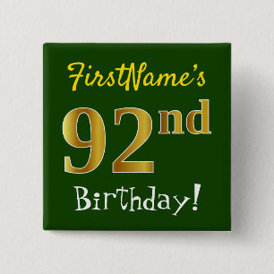 Grün, Imitate Gold 92. Geburtstag, mit Individuell Button
