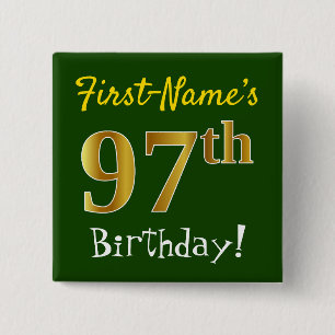 Grün, Imitate Gold 97. Geburtstag, mit Individuell Button
