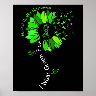 Grün tragen für psychische Gesundheitsaufklärung G Poster