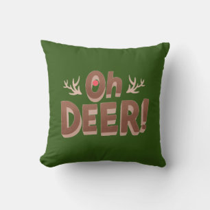 Grün und Braun Funny Holiday Pun Oh Deer! Kissen