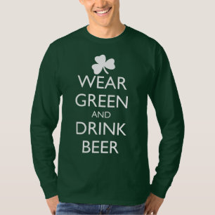 GRÜN UND GETRÄNKE BIER TRAGEN T-Shirt