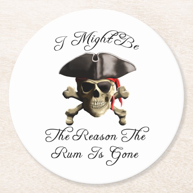 Grund dafür ist der Gone Pirate Skull Runder Pappuntersetzer (Vorderseite)