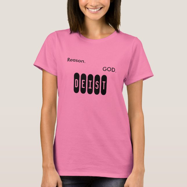 Grund. Gott. Deist. T-Shirt (Vorderseite)