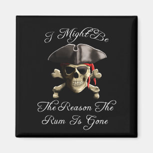Grund, warum die Rum verschwunden ist Piratenschäd Magnet