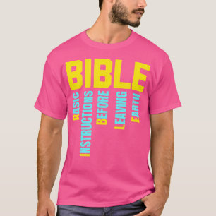 Grundanweisungen vor dem Verlass der Erde - B.I.B. T-Shirt