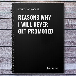 Gründe, warum ich nie lustig Zitat Notizblock