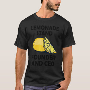 Gründer und CEO eines Limonadenstandes T-Shirt