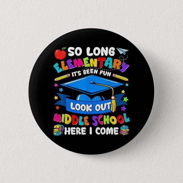 Grundlegend Es war Spaß, die Mittelschule auszusch Button (Vorderseite)