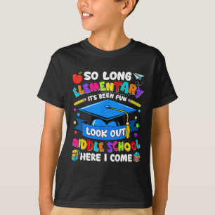 Grundlegend Es war Spaß, die Mittelschule auszusch T-Shirt