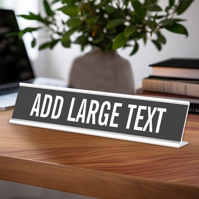 Grundlegend Schwarz-weiß mit Großnamen oder Text Schreibtischnamensplakette (Large Desk Sign - personalize with your text)