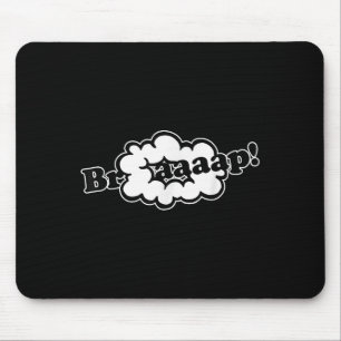 Grundlegendes Angebot Braaap Meme Funny Simple Mousepad