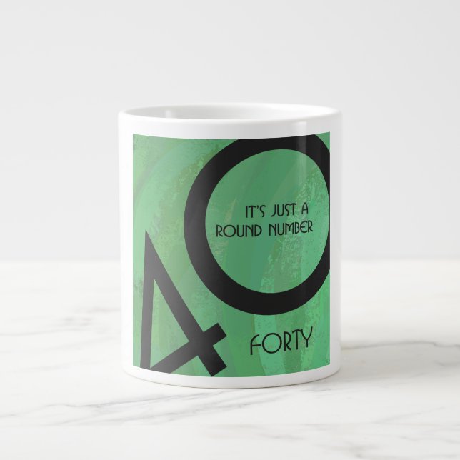 Grüne 40. Dekade Geburtstag Jumbo-Tasse (Vorderseite)