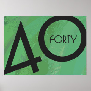Grüne 40. Dekade Geburtstag Poster