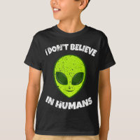 Grüne Alien Ich glaube nicht an den Menschen