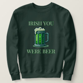 Grüne Bierpuppe Sweatshirt