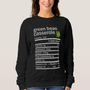 Grüne Bohnen Casserole Ernährung Fakten Erntedank Sweatshirt