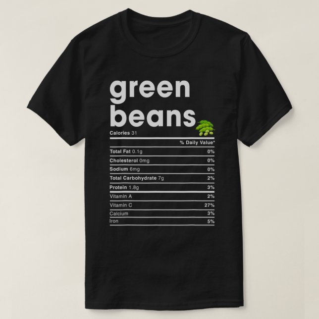 Grüne Bohnen Ernährung Fakten T-Shirt (Design vorne)
