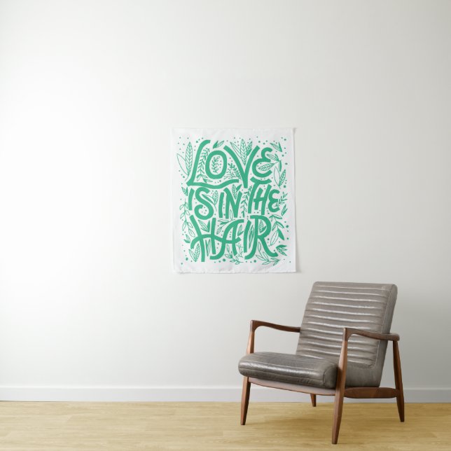 Grüne Liebe ist im Haar Wandteppich (Beispiel)