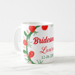 Grüne rote Kränze hinzufügen Namen Brautjungfrau G Kaffeetasse