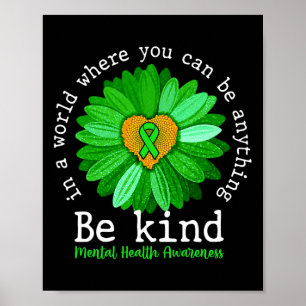 Grüne Sonnenblumen sind nettes T-Shirt Mental Heal Poster