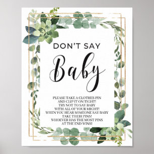 Grüne Sukkulent sagt kein Babyspiel Poster