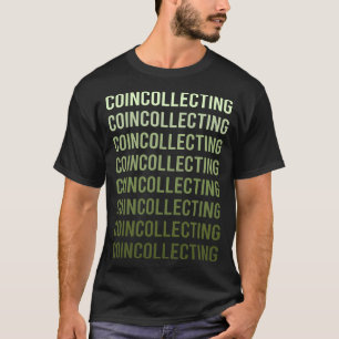 Grüne Textmünze Münzensammeln Münzen T-Shirt