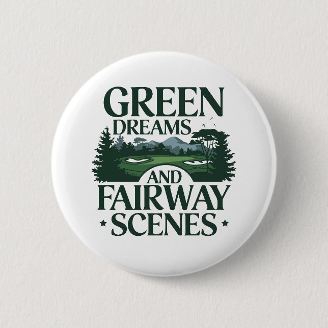 Grüne Träume, Golf Trendy Button (Vorderseite)