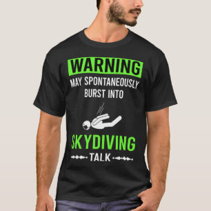 Grüne Warnung Fallschirmspringen Fallschirmspringe T-Shirt