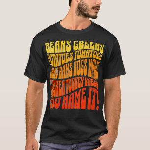 Grünen Bohnen Kartoffeln Tomaten T-Shirt