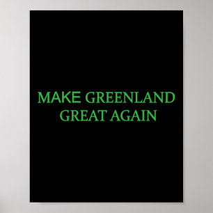 Grünen Trump Meme Mens aus Grönland wieder groß ma Poster