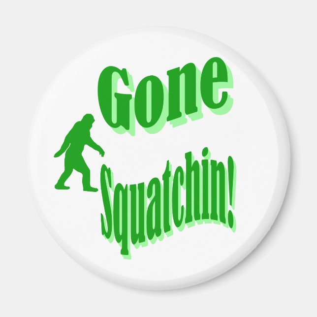 Grüner gezogener Squatchin-Slogan Magnet (Vorne)