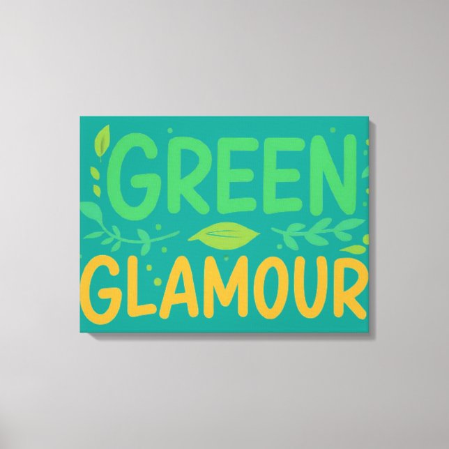 Grüner Glamour Leinwanddruck (Vorderseite)