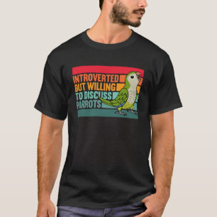 Grüner Mönch Parakeet Quaker, eingeführt, aber Pap T-Shirt