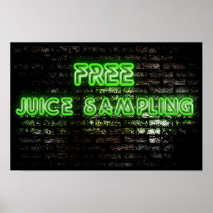 Grünes freies Saft-Probenahme-Neonplakat Poster