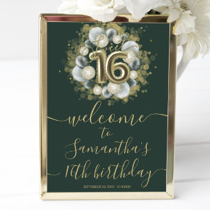Grünes Gold Willkommensschild für Sweet 16 Geburts Poster