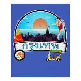 Grung Tep - Bangkok Thailand Travel Thai Poster