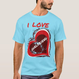 Grunge Style I Love My Girlfriend Heart Design T-Shirt