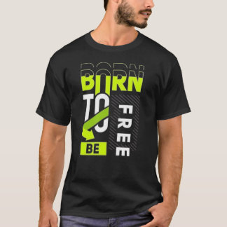 Grunge vintage phrase. Typography, t-shirt graphic