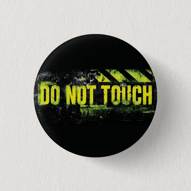 Grunge Warnzeichen "Keine Touch" Button (Vorderseite)
