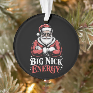 Grunt Style Big Nick Energie lustiger Santa Weihna Ornament