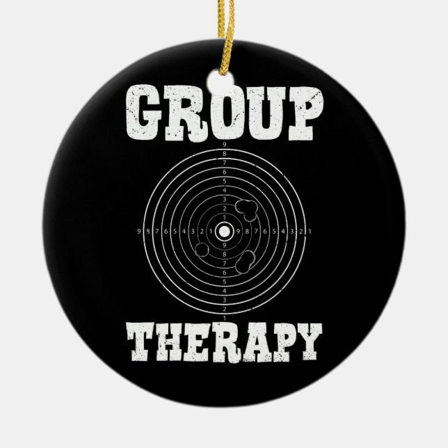 Gruppentherapie Pro Guns Besitzer Shooting Range T Keramik Ornament (Vorne)