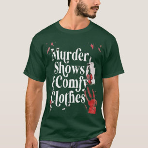 Grusel Filme Mord Shows Bequeme Kleidung Lustig Ha T-Shirt