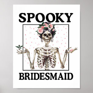 Gruselige Brautjungfer Braut Skelett Halloween Jun Poster
