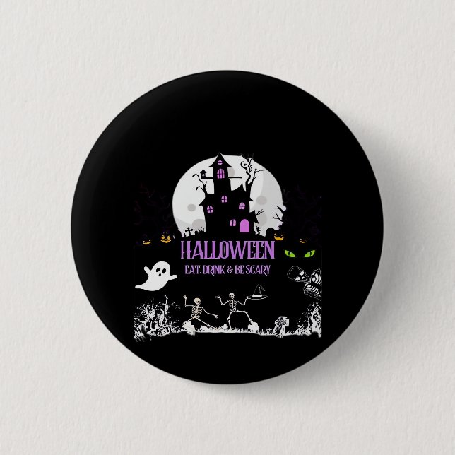 Gruseliger Halloween-Ess-Trink-und-werde-gruselig- Button (Vorderseite)
