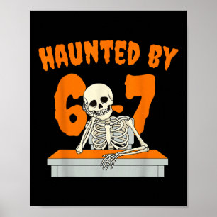 Gruseliger Six Seven 6 7 Meme 67 Skeletthand Hallo Poster