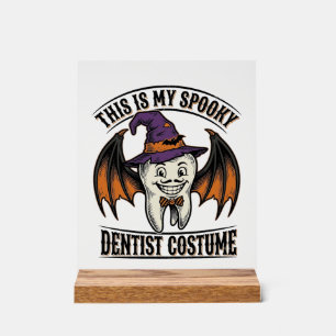 Gruseliger Zahnarzt-Kostüm Halloween Dental-Shirt Acrylschild