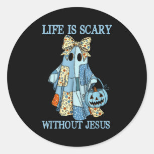 Gruseliges Leben ist ohne Jesus christlich Hallowe Runder Aufkleber
